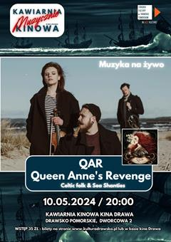 QAR Queen Anne's Revenge - Kawiarnia Kinowa Muzycznie  