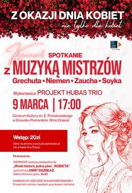 Dzień Kobiet: Spotkanie z Muzyką Mistrzów. Grechuta-Niemen-Zaucha-Soyka